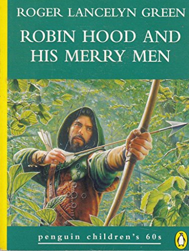 9780146003400: Robin Hood and His Merry Men (Penguin Children's 60s)