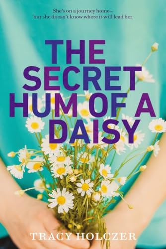 Beispielbild fr The Secret Hum of a Daisy zum Verkauf von Wonder Book