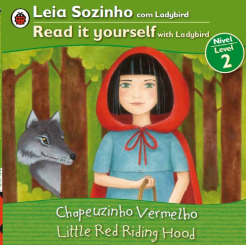 Stock image for Little Red Riding Hood Bilingual (Portuguese/English): Fairy Tales (Level 2) for sale by ThriftBooks-Dallas