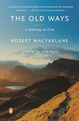 9780147509796: The Old Ways: A Journey on Foot: 3 (Landscapes)