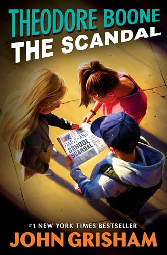 Stock image for Theodore Boone: The Scandal for sale by Gulf Coast Books