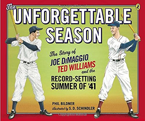 Stock image for The Unforgettable Season: Joe DiMaggio, Ted Williams and the Record-Setting Summer of1941 for sale by Orion Tech