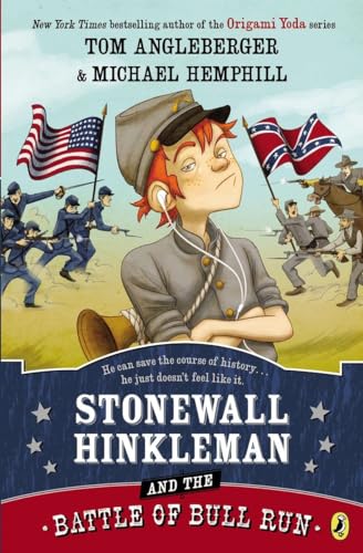 9780147511829: Stonewall Hinkleman and the Battle of Bull Run [Lingua Inglese]