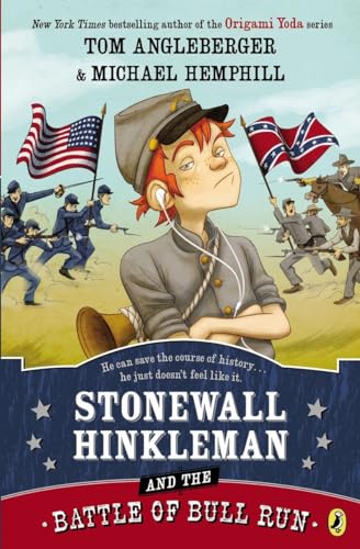 Stock image for Stonewall Hinkleman and the Battle of Bull Run for sale by Your Online Bookstore