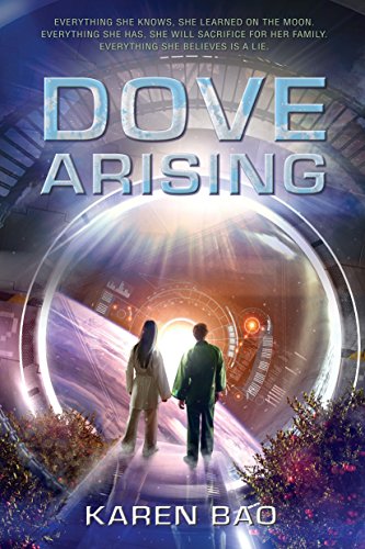 Stock image for Dove Arising (The Dove Chronicles) for sale by SecondSale