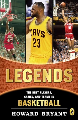 Stock image for Legends: The Best Players, Games, and Teams in Basketball for sale by SecondSale