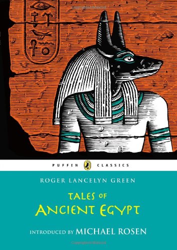 Beispielbild fr Tales of Ancient Egypt (Puffin Classics) zum Verkauf von HPB-Ruby