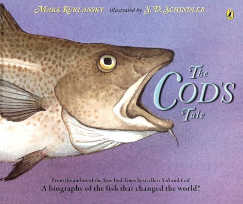 9780147512772: The Cod's Tale: A Biography of the Fish that Changed the World!