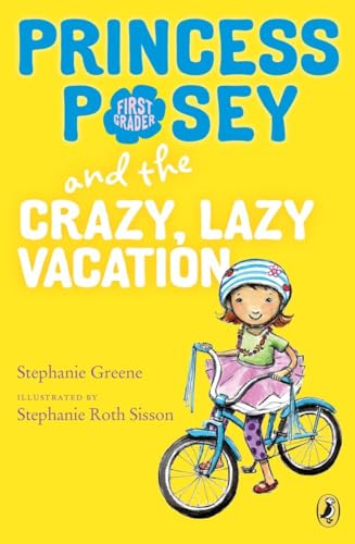Stock image for Princess Posey and the Crazy, Lazy Vacation (Princess Posey, First Grader) for sale by Your Online Bookstore