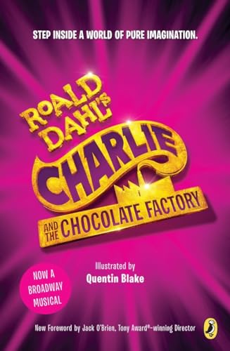 Stock image for Charlie and the Chocolate Factory: Broadway Tie-In for sale by ZBK Books