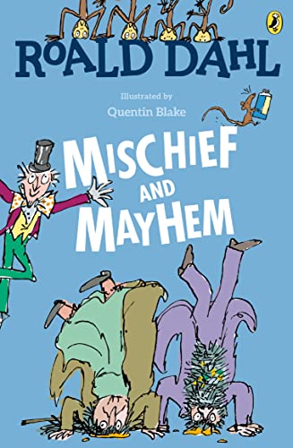 Beispielbild fr Roald Dahl's Mischief and Mayhem zum Verkauf von Blackwell's