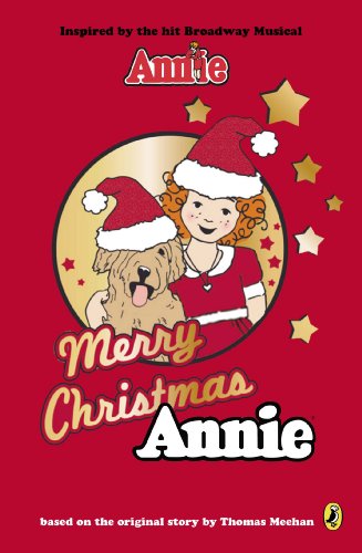 9780147513601: Merry Christmas, Annie (An Annie Book)