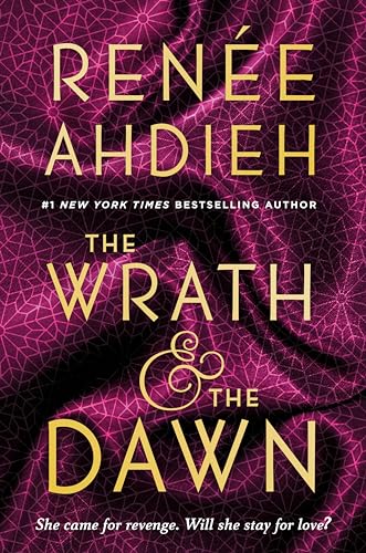 9780147513854: The Wrath & the Dawn: Renee Ahdieh: 1 (The Wrath and the Dawn)