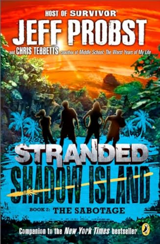 Imagen de archivo de Shadow Island: The Sabotage (Stranded) a la venta por SecondSale