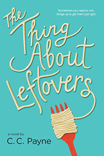Stock image for The Thing About Leftovers (Paperback) for sale by AussieBookSeller