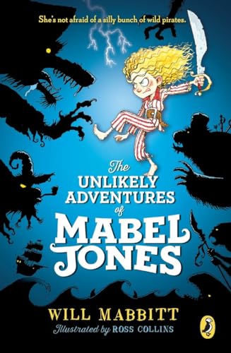 Beispielbild fr The Unlikely Adventures of Mabel Jones zum Verkauf von Better World Books: West