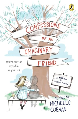 Beispielbild fr Confessions of an Imaginary Friend: A Memoir by Jacques Papier zum Verkauf von Goodwill of Colorado