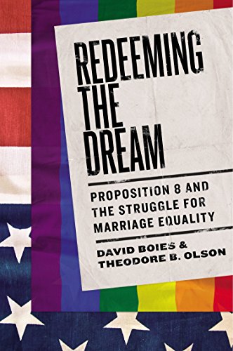 9780147516206: Redeeming the Dream: Proposition 8 and the Struggle for Marriage Equality