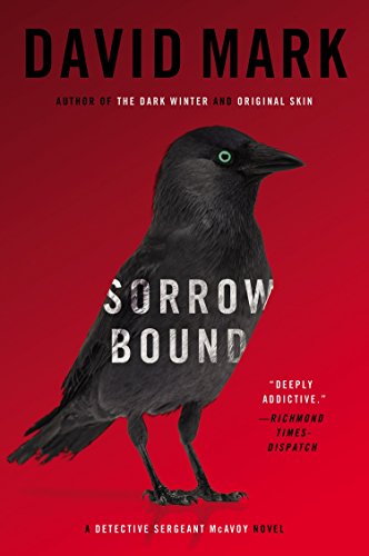 9780147516251: Sorrow Bound: A Detective Sergeant McAvoy Novel: 3