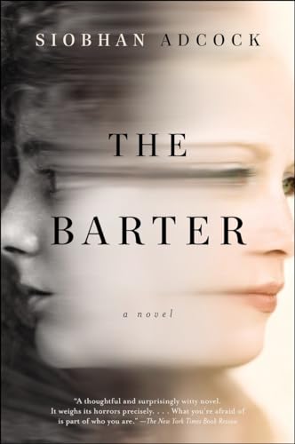 Beispielbild fr The Barter: A Novel zum Verkauf von Wonder Book