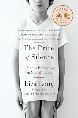 Stock image for The Price of Silence: A Mom's Perspective on Mental Illness for sale by Jenson Books Inc