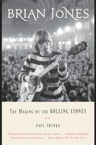 Beispielbild fr Brian Jones : The Making of the Rolling Stones zum Verkauf von Better World Books