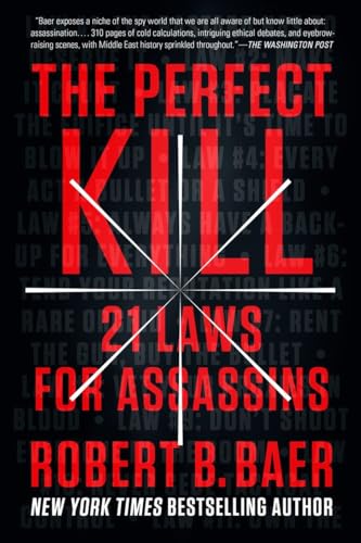 Stock image for The Perfect Kill: 21 Laws for Assassins for sale by SecondSale