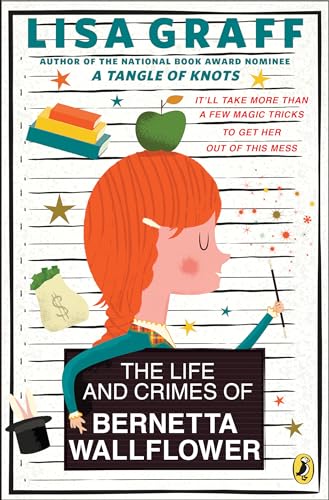 Beispielbild fr The Life and Crimes of Bernetta Wallflower zum Verkauf von Better World Books