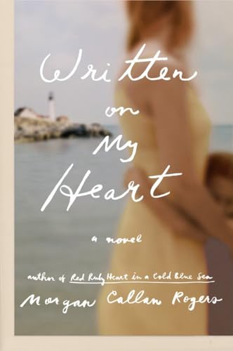 Imagen de archivo de Written on My Heart: A Novel (Florine Series) a la venta por Wonder Book