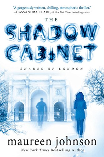 Imagen de archivo de The Shadow Cabinet (The Shades of London) a la venta por SecondSale