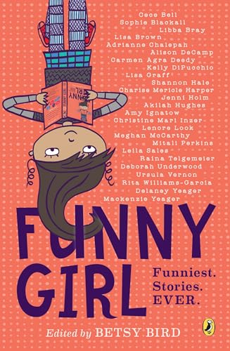 Beispielbild fr Funny Girl: Funniest. Stories. Ever. zum Verkauf von Wonder Book