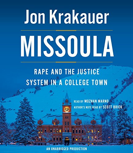 Stock image for Missoula: Rape and the Justice System in a College Town for sale by Goodwill