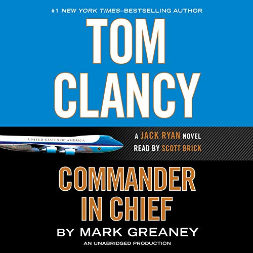 Imagen de archivo de Tom Clancy Commander in Chief (A Jack Ryan Novel) a la venta por HPB-Red