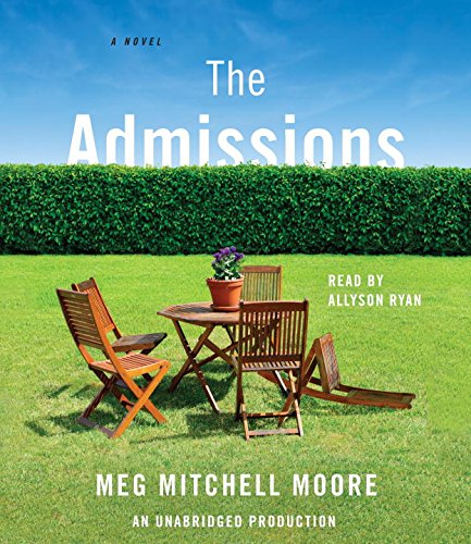 Stock image for The Admissions: A Novel for sale by BookHolders