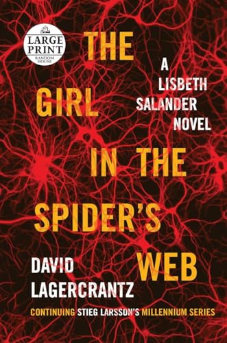 Stock image for The Girl in the Spider's Web: A Lisbeth Salander Novel, Continuing Stieg Larsson's Millennium Series for sale by ThriftBooks-Dallas