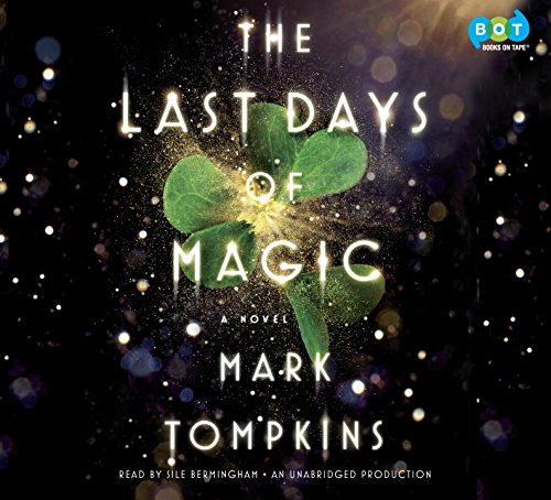 9780147524546: The Last Days of Magic