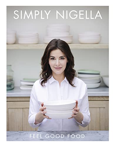Stock image for Simply Nigella: Feel Good Food for sale by SecondSale