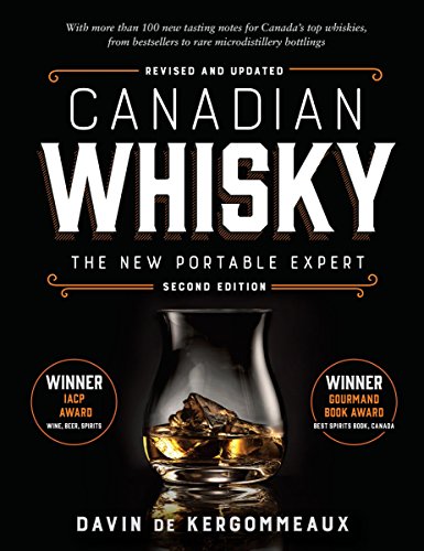 Stock image for Canadian Whisky, Second Edition: The New Portable Expert for sale by SecondSale