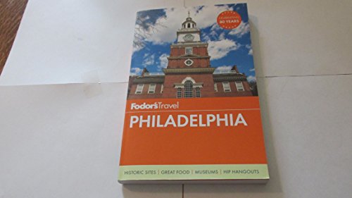 Beispielbild fr Fodors Philadelphia (Travel Guide) (Fodors Gold Guides): 1 (Travel Guide (1)) zum Verkauf von Reuseabook