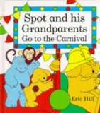 Spot and His Grandparents Go to the Carnival: Poster (9780149015677) by Eric Hill