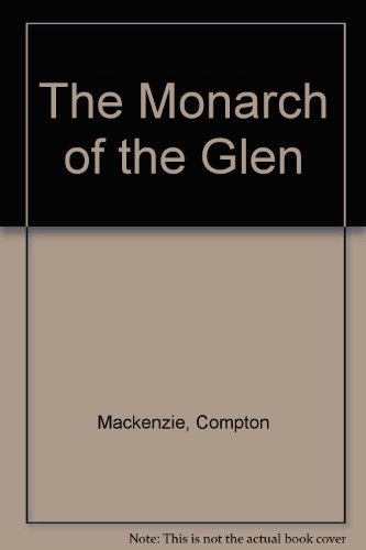 9780149026932: Monarch of the Glen