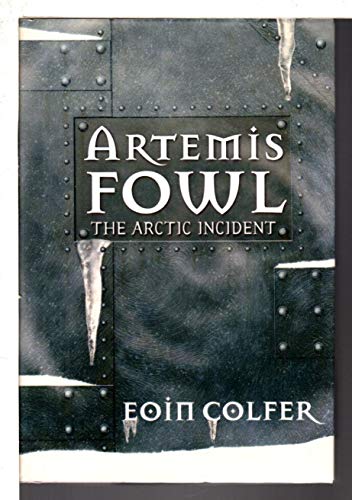 Stock image for Artemis Fowl. The Arctic Incident for sale by Hawking Books