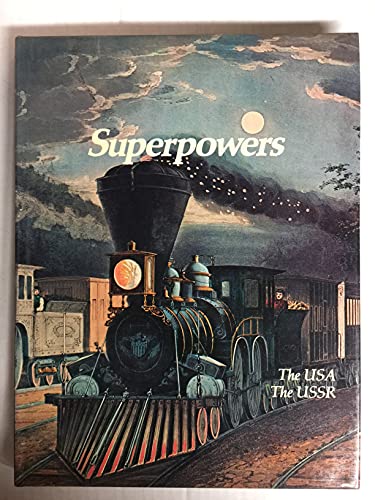 Beispielbild fr Superpowers, the USA, the USSR zum Verkauf von Better World Books