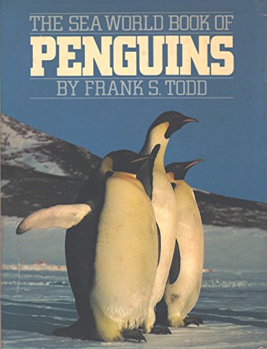 Stock image for THE SEA WORLD BOOK OF PENGUINS. (SIGNED). for sale by Cambridge Rare Books