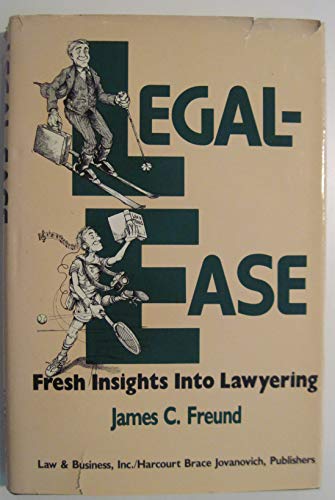 Stock image for Legal-Ease: Fresh Insights into Lawyering for sale by Bulk Book Warehouse