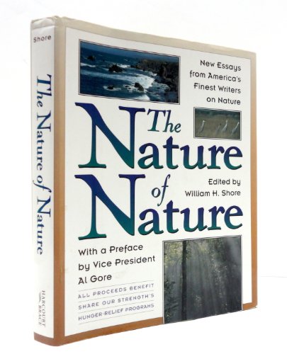 Imagen de archivo de The Nature of Nature : New Essays from America's Finest Writers on Science a la venta por Better World Books: West