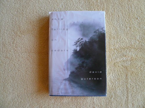 Snow Falling on Cedars [FIRST EDITION] - Guterson, David