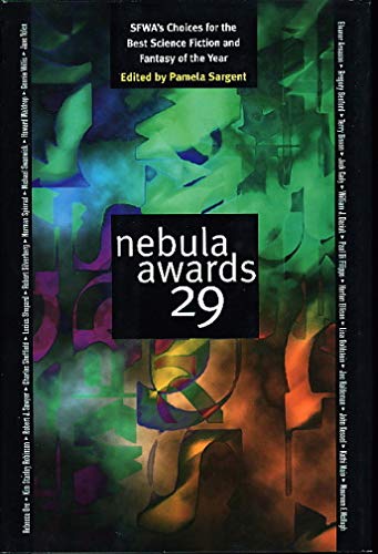 9780151001071: Nebula Awards 29: Sfwa's Choices for the Best Science Fiction and Fantasy of the Year