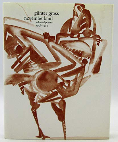 Beispielbild für Novemberland : Selected Poems 1956-1993 zum Verkauf von Better World Books