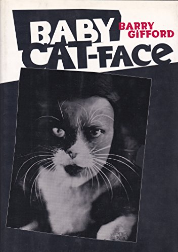 9780151001835: Baby Cat-Face: A Novel